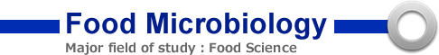 Food Microbiology Major field of study：Food Science