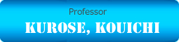 Professor KUROSE, KOUICHI